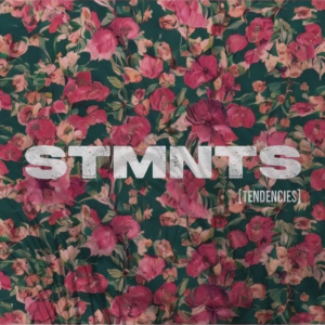 STMNTS Making Pop-Punk Alive Again With Debut EP ‘Tendencies’